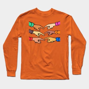 6 Fingers Pointing at me or you. Long Sleeve T-Shirt